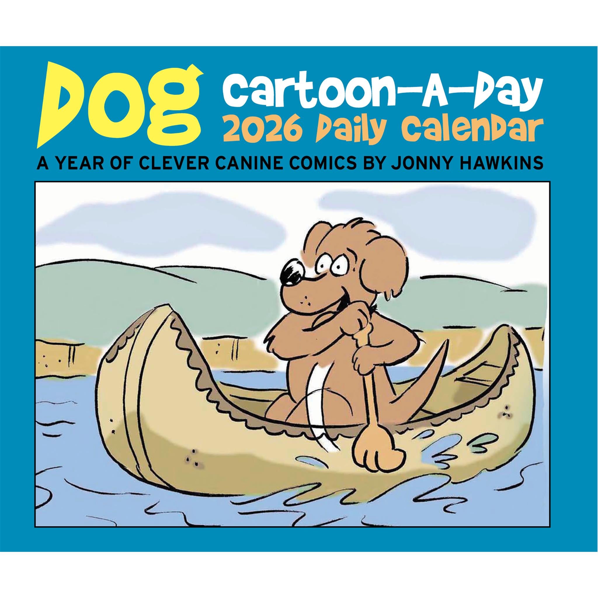 Calendrier 2026 avec un dessin de chien par jour, par Jonny Hawkins - Disponible uniquement en ligne