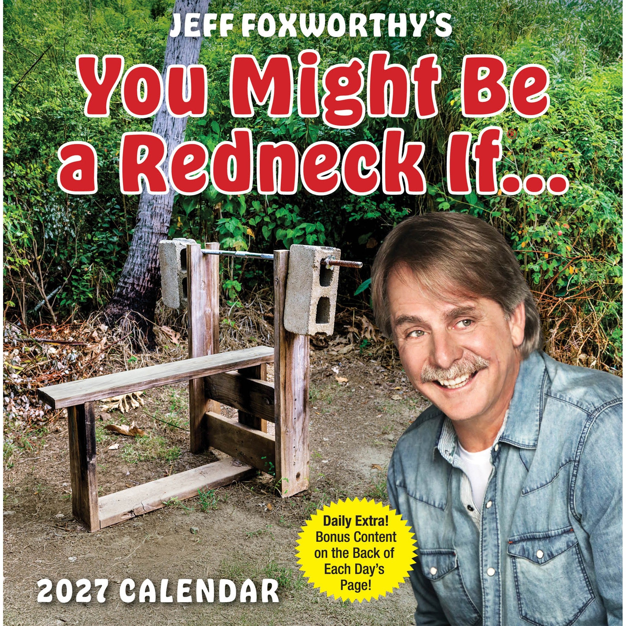 You Might Be A Redneck If. . . Jeff Foxworthy 2027 Box Calendar