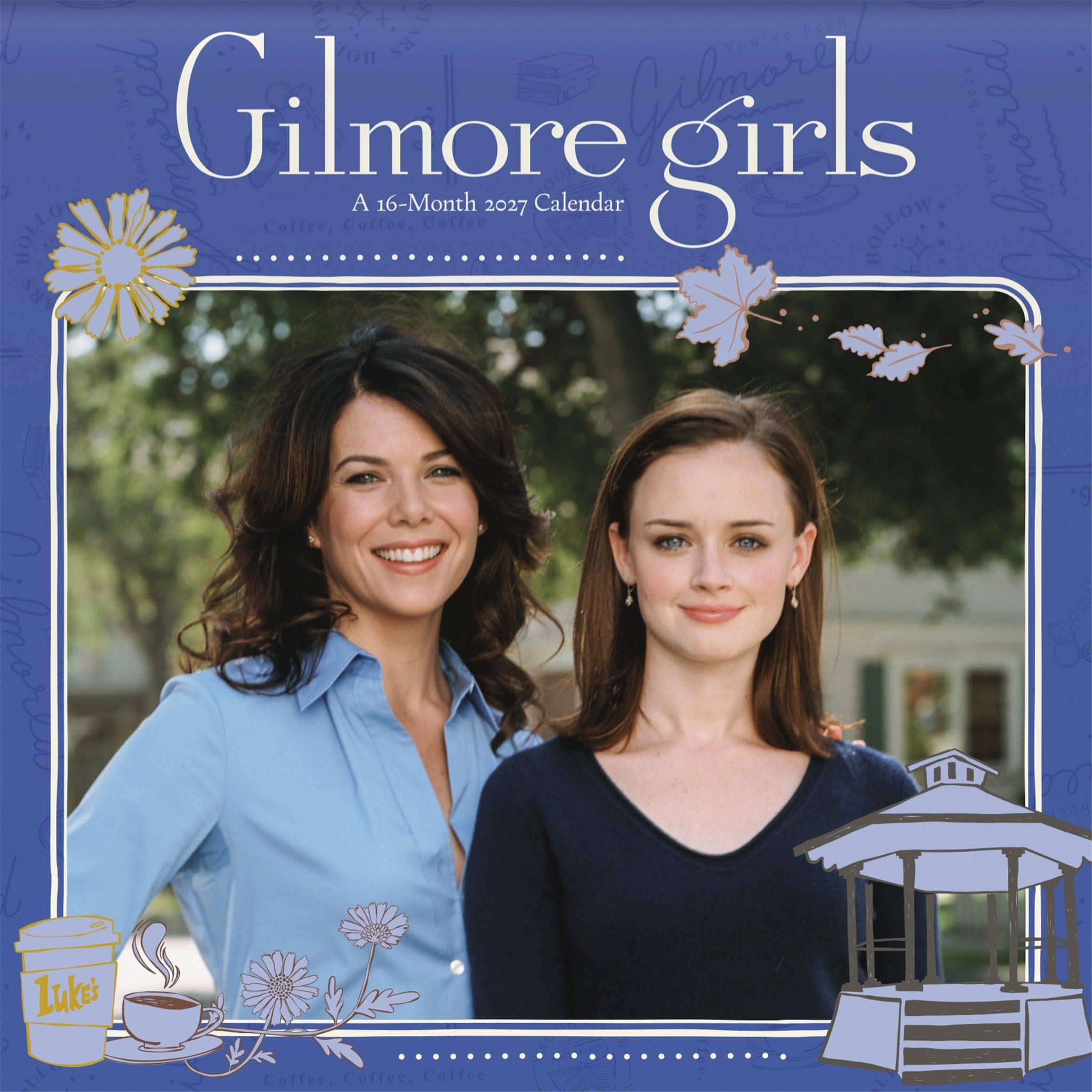 Gilmore Girls 2027 Wall Calendar