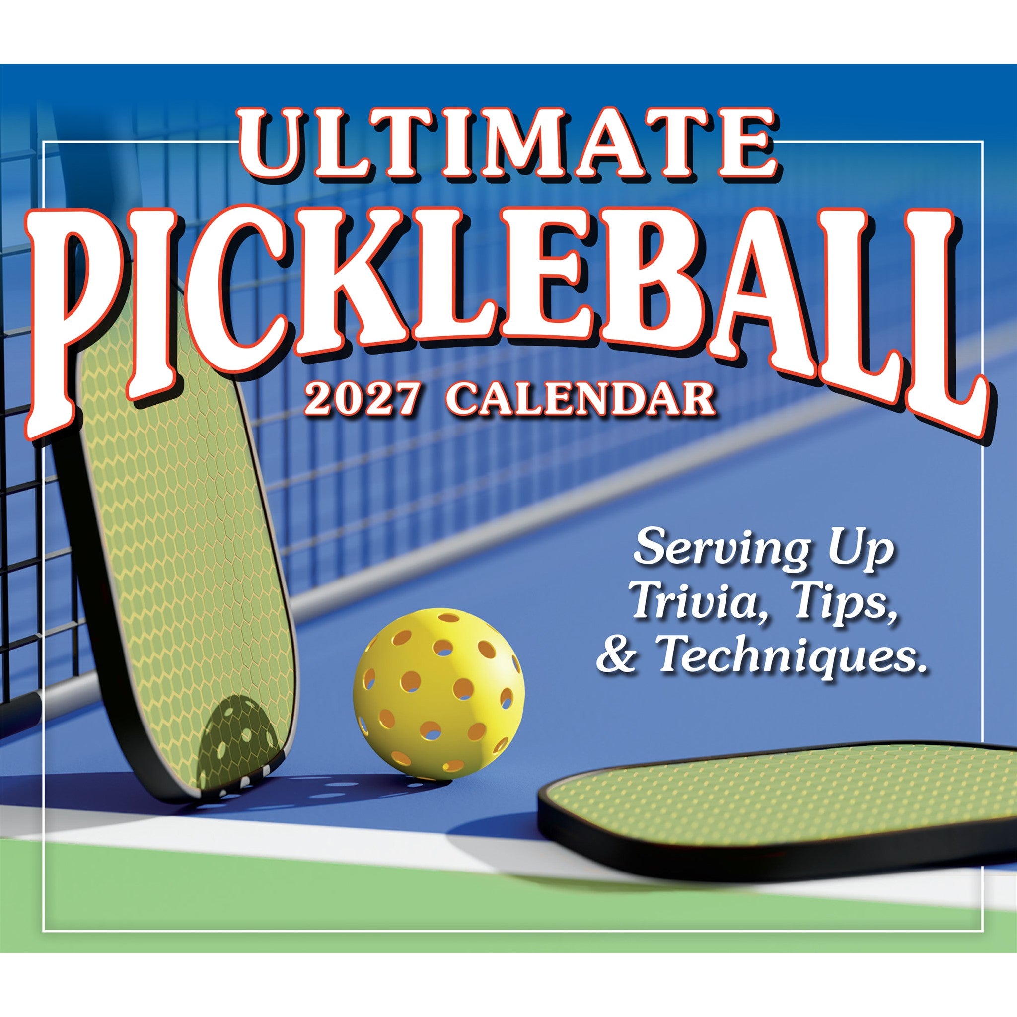 Ultimate Pickleball 2027 Box Calendar