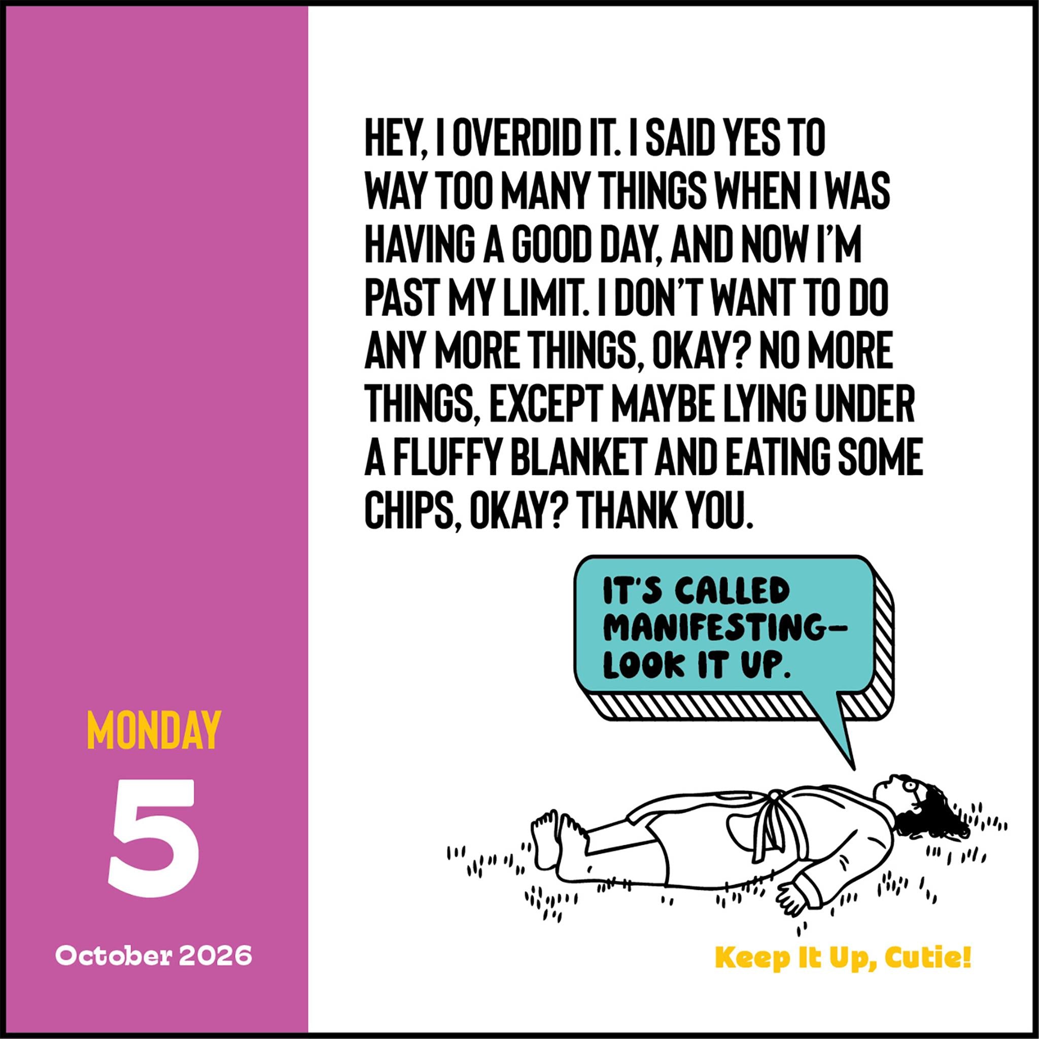 Continue comme ça, ma belle ! Calendrier 2026 en boîte - Disponible uniquement en ligne