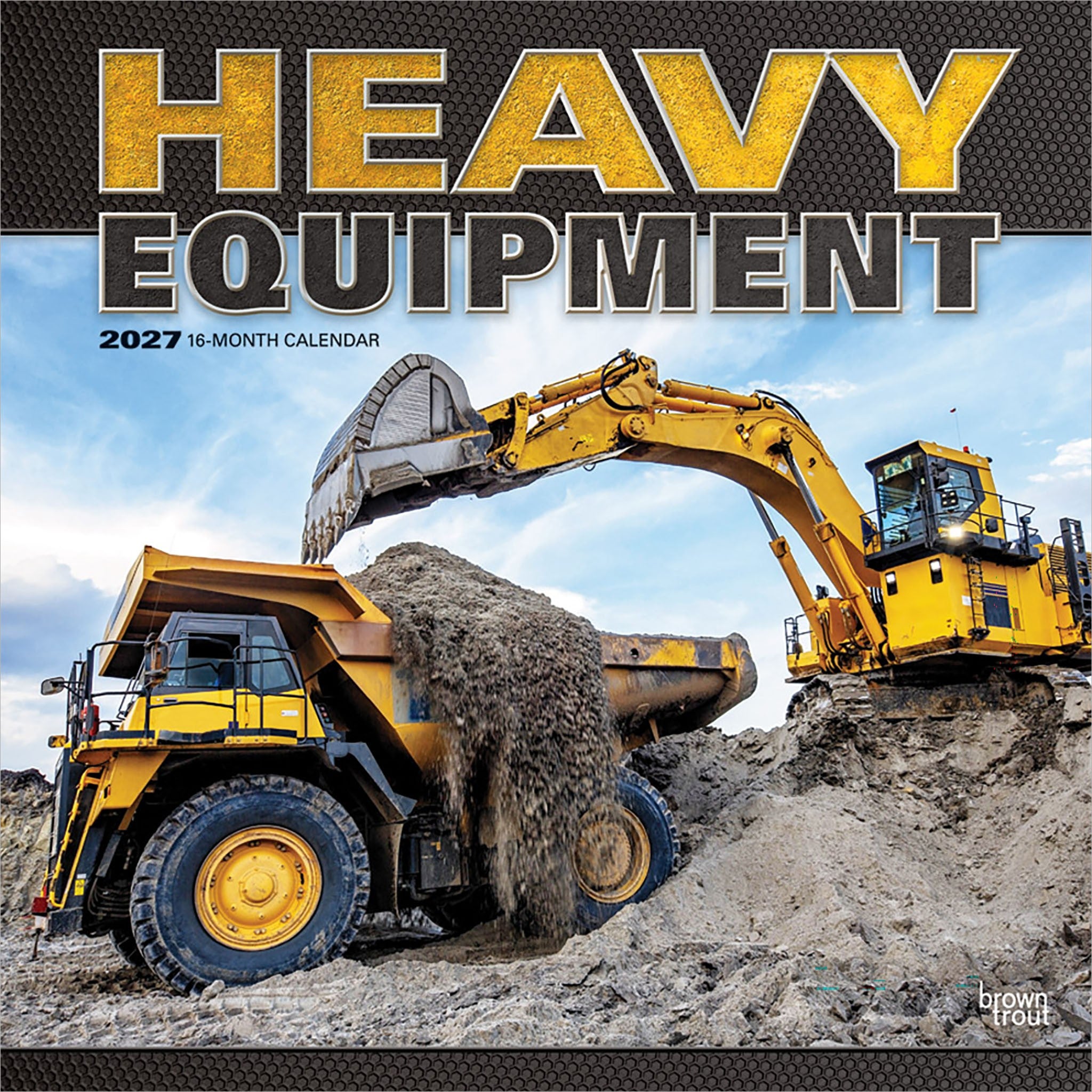 Heavy Equipment 2027 Wall Calendar