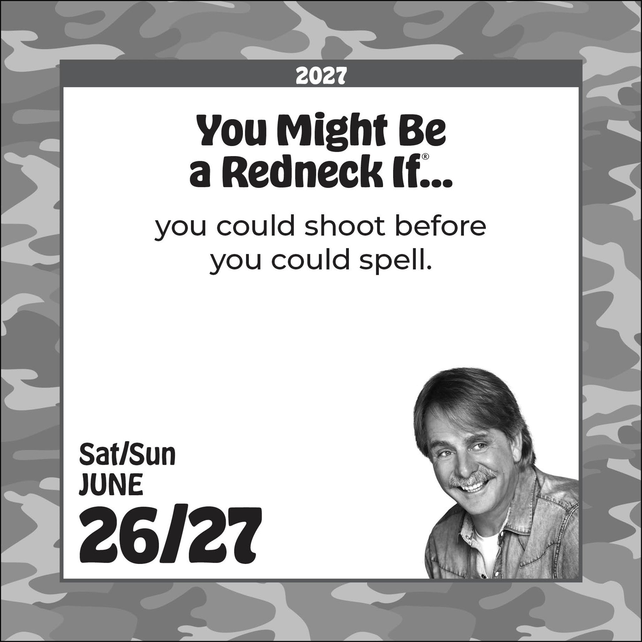 You Might Be A Redneck If. . . Jeff Foxworthy 2027 Box Calendar