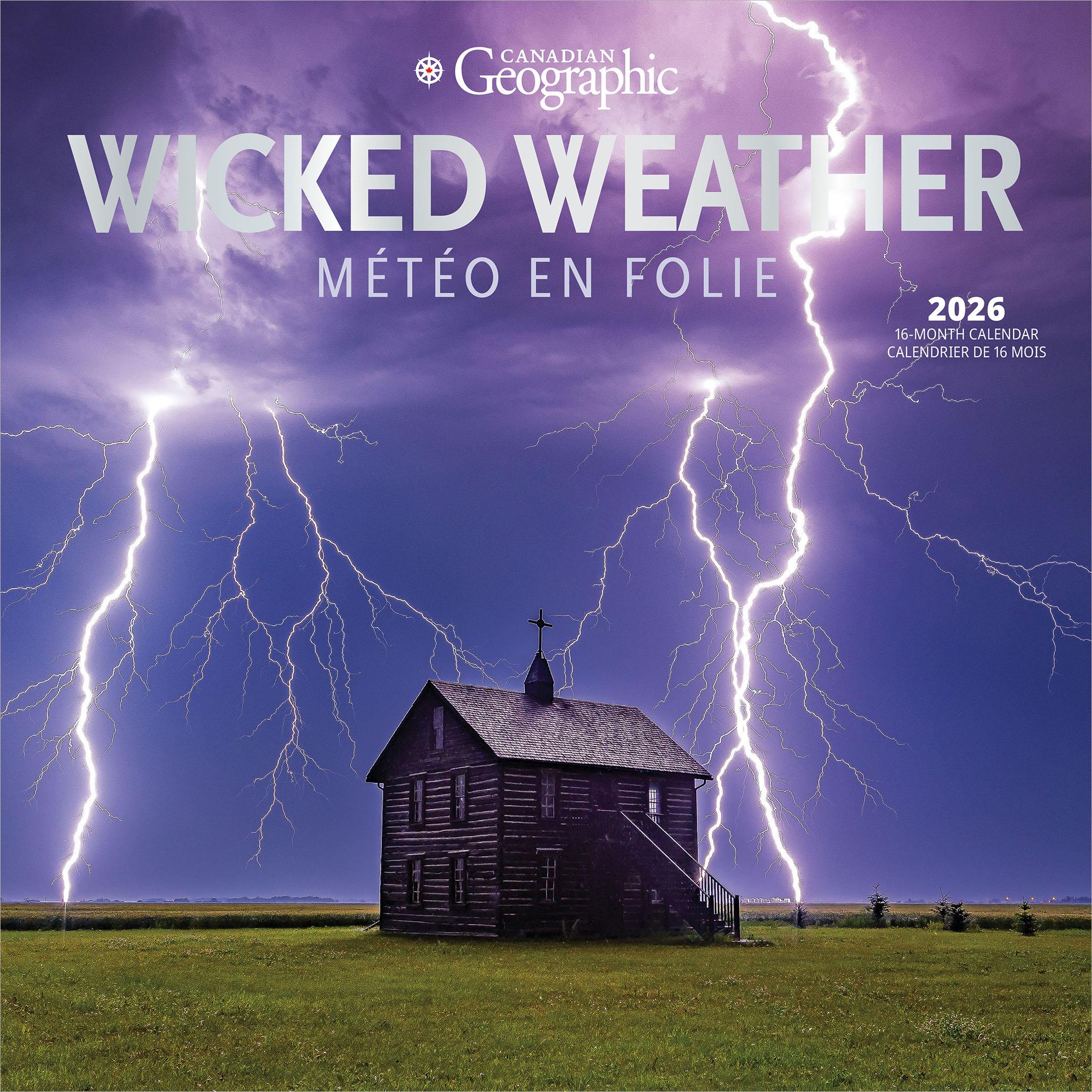 Calendrier mural Canadian Geographic Wicked Weather 2026