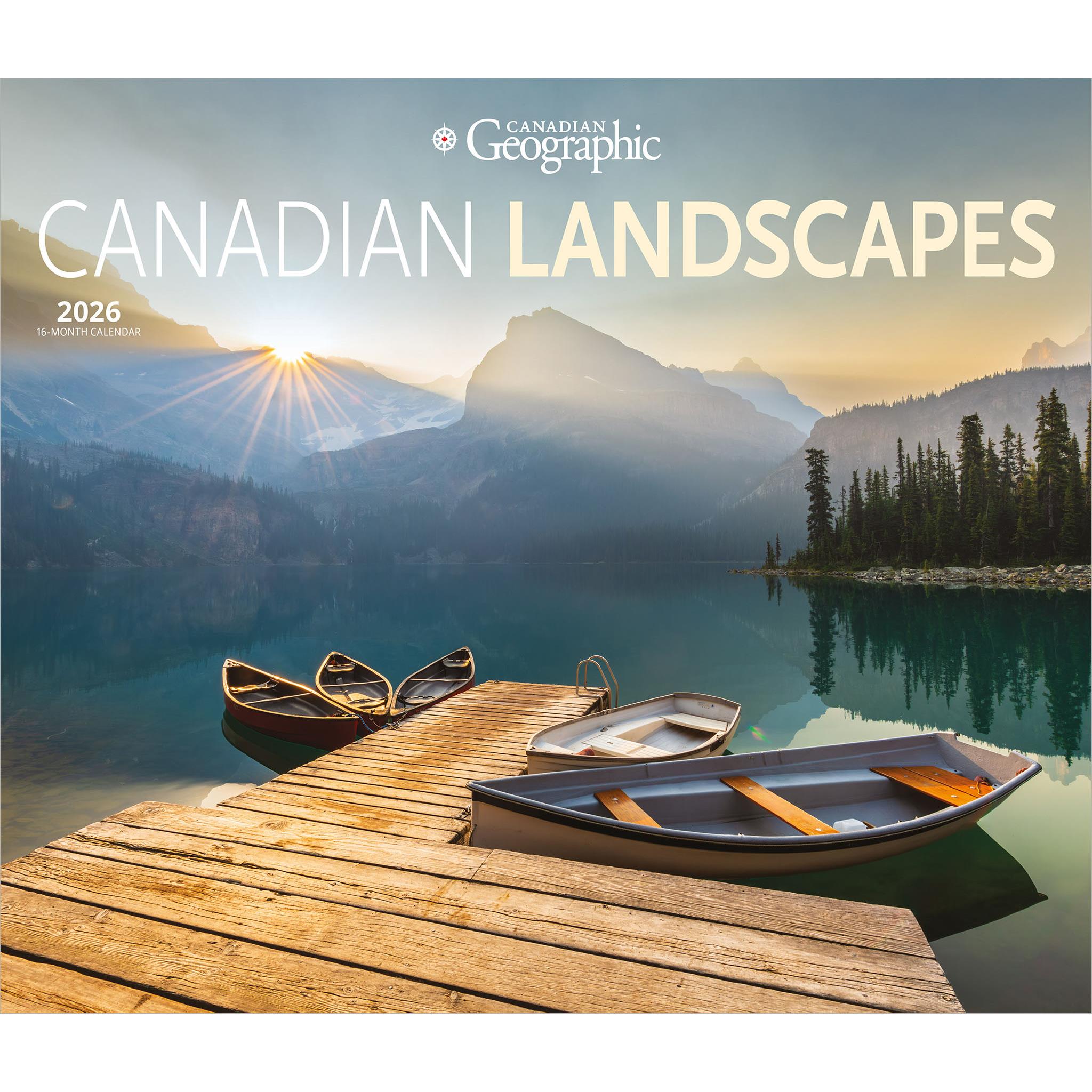 Calendrier mural 2026 de Canadian Geographic Paysages canadiens