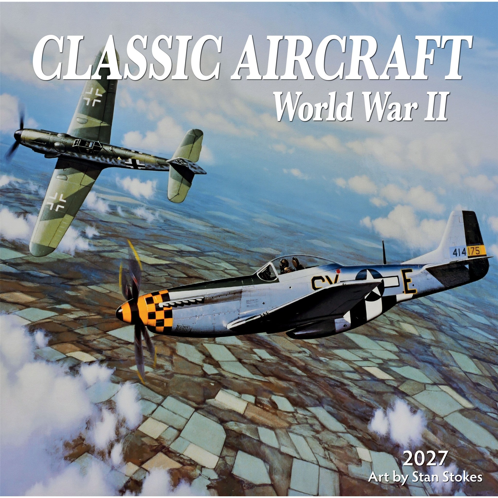 Classic Aircraft World War II 2027 Wall Calendar