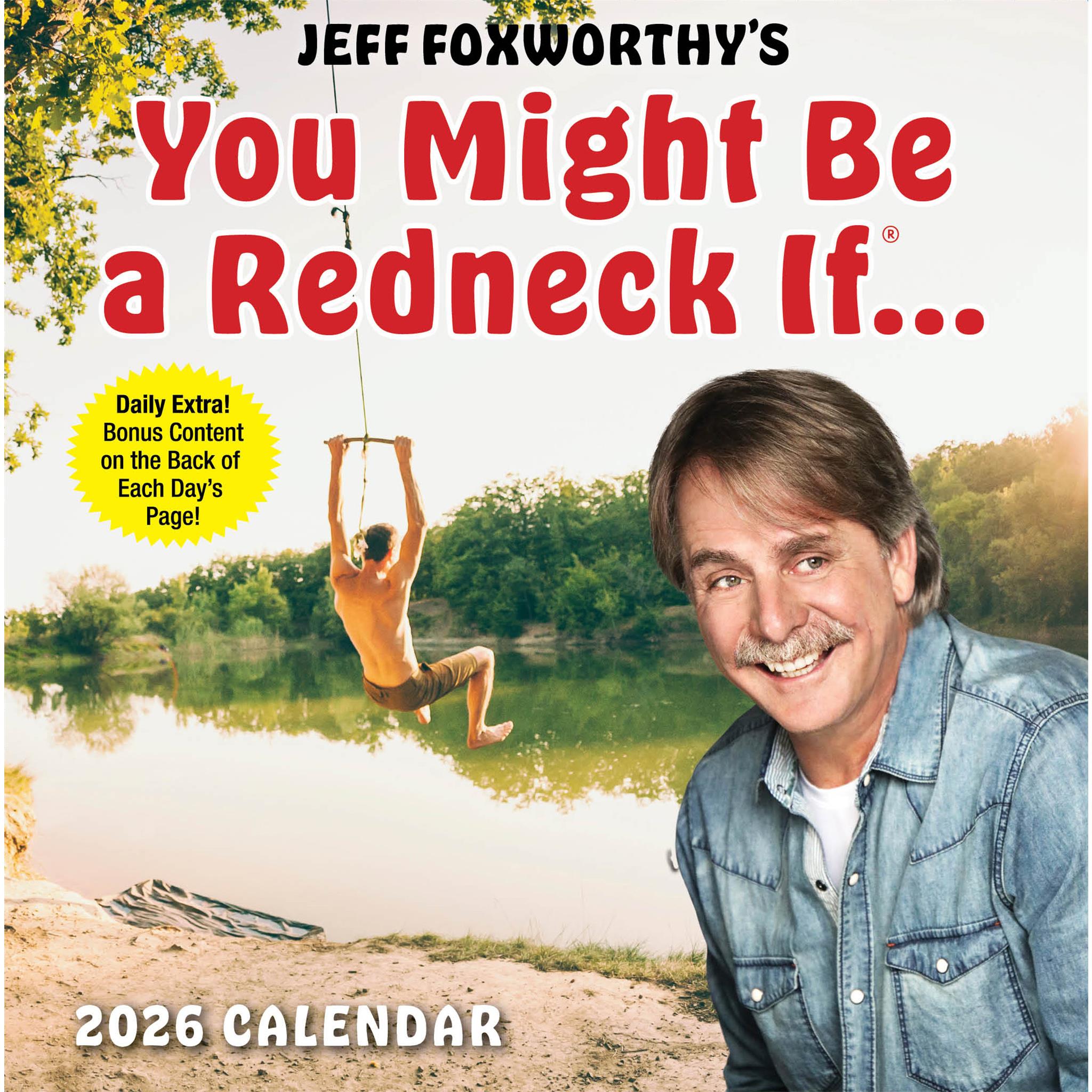 Calendrier 2026 de Jeff Foxworthy : Vous êtes peut-être un plouc si…