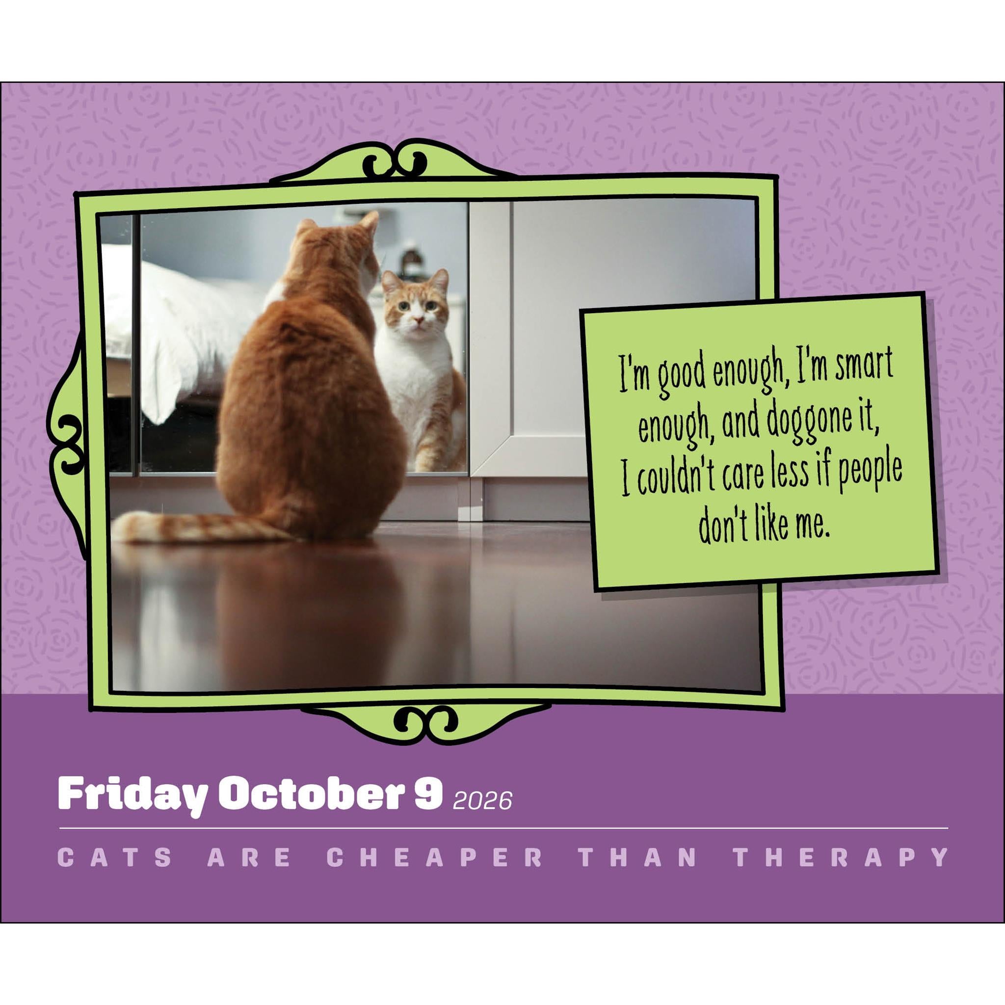Cats Are Cheaper Than Therapy 2026 Box Calendar - Online Only