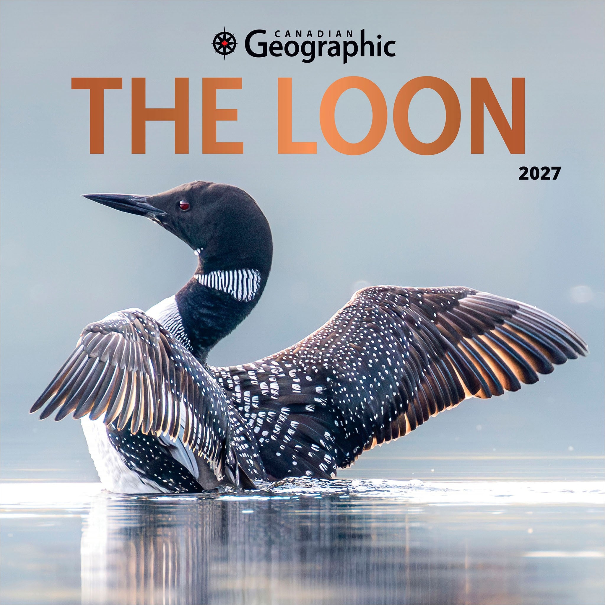Canadian Geographic Loon 2027 Wall Calendar