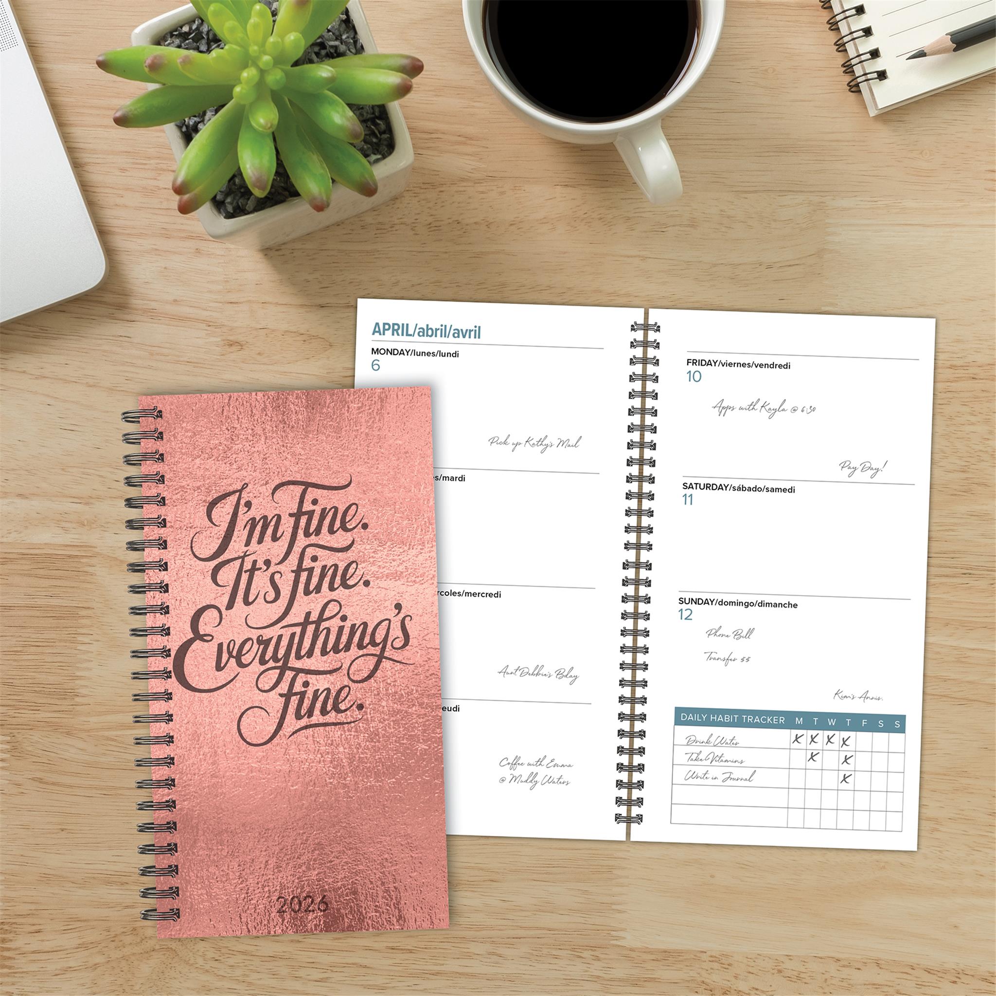 Everything is Fine 2026 Spiral Weekly Planner Calendar