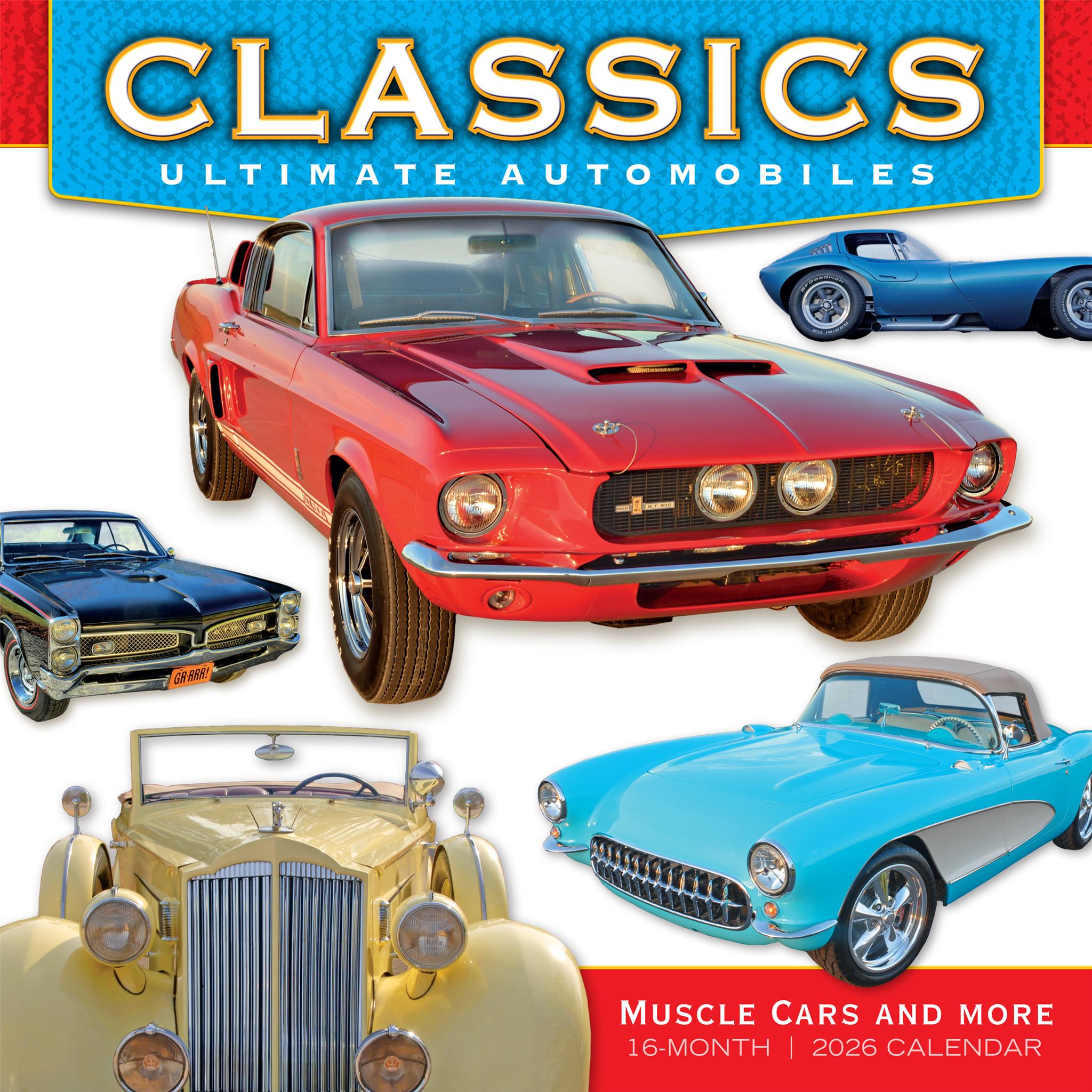 Calendrier mural Classics Ultimate Automobiles 2026