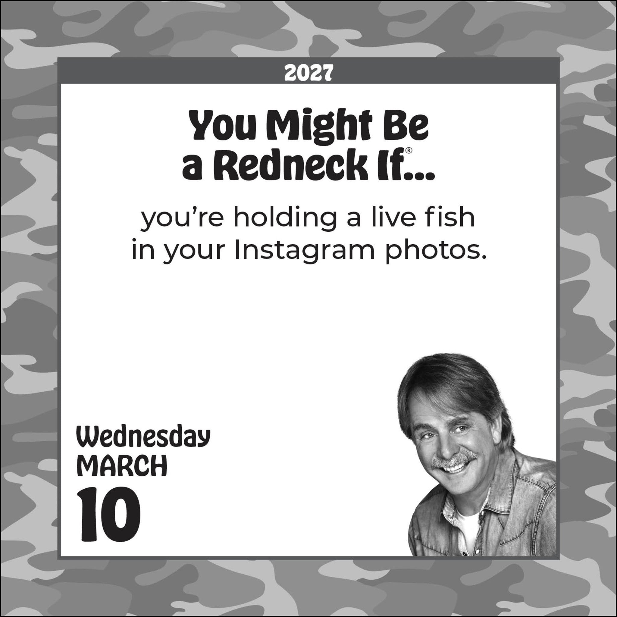 You Might Be A Redneck If. . . Jeff Foxworthy 2027 Box Calendar