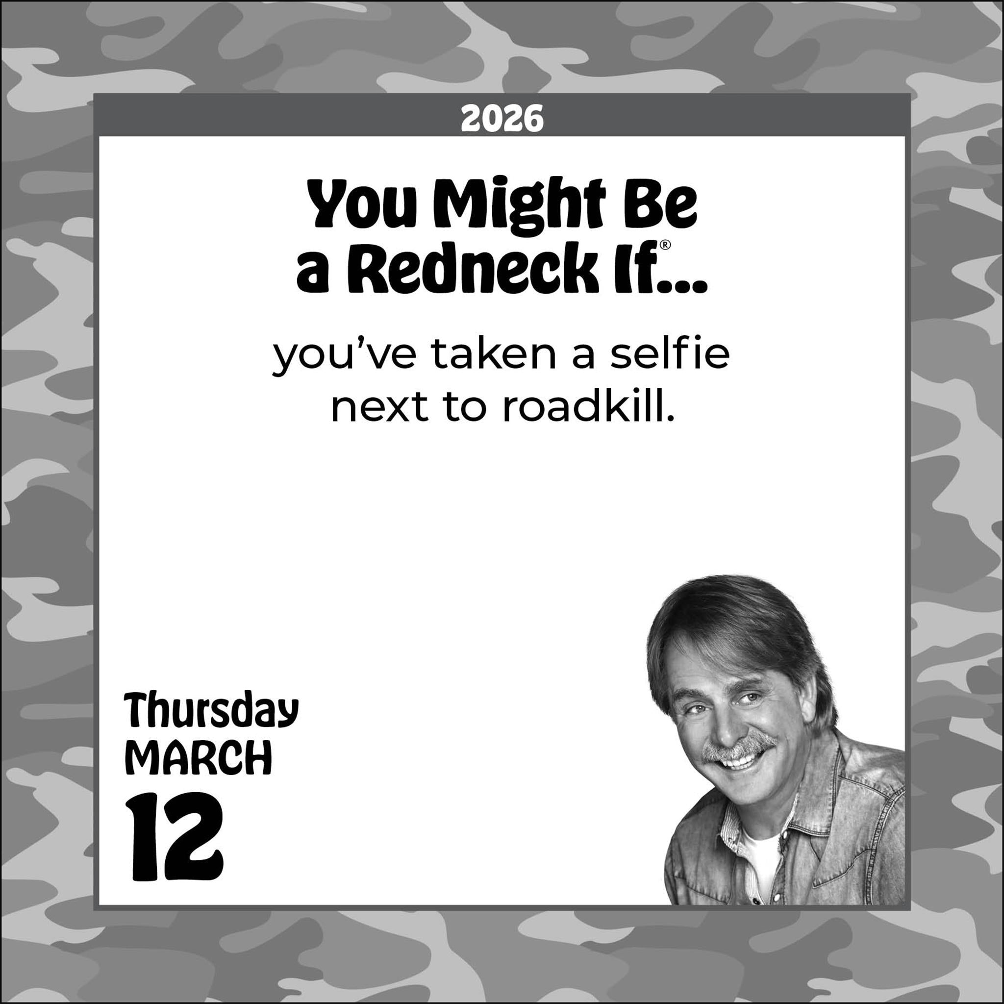 Calendrier 2026 de Jeff Foxworthy : Vous êtes peut-être un plouc si…