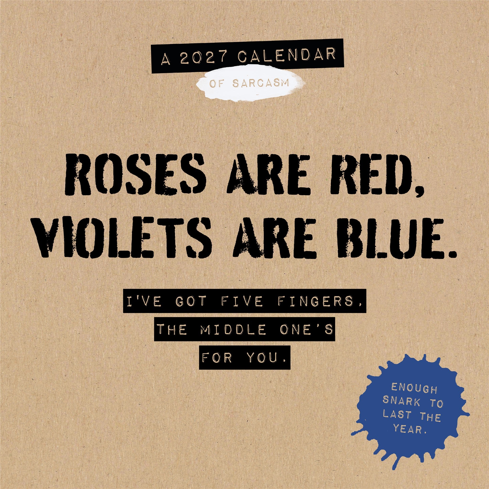 Anti-Affirmations 2027 Wall Calendar - Online Only