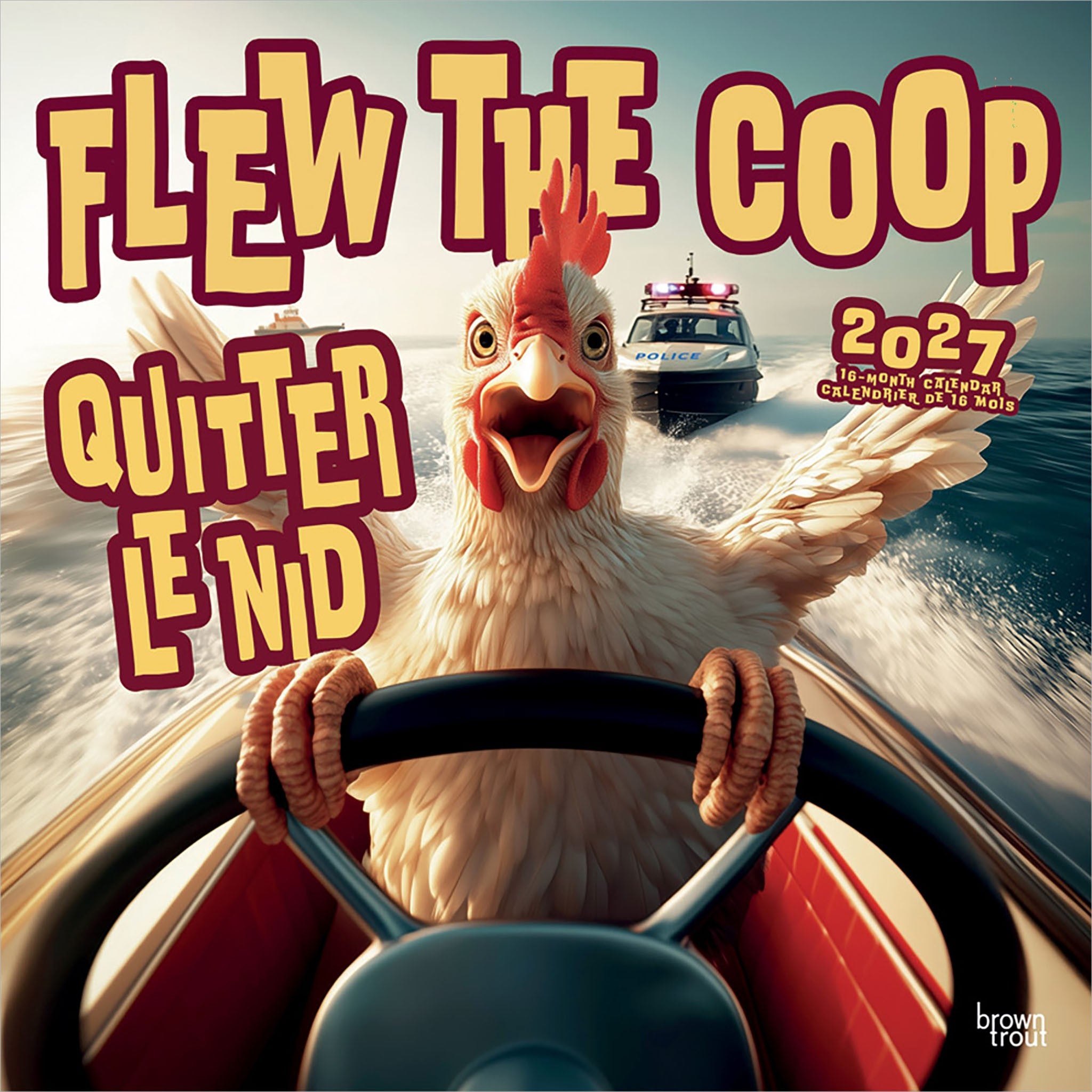 Flew the Coop / Quitter le nid 2027 Wall Calendar