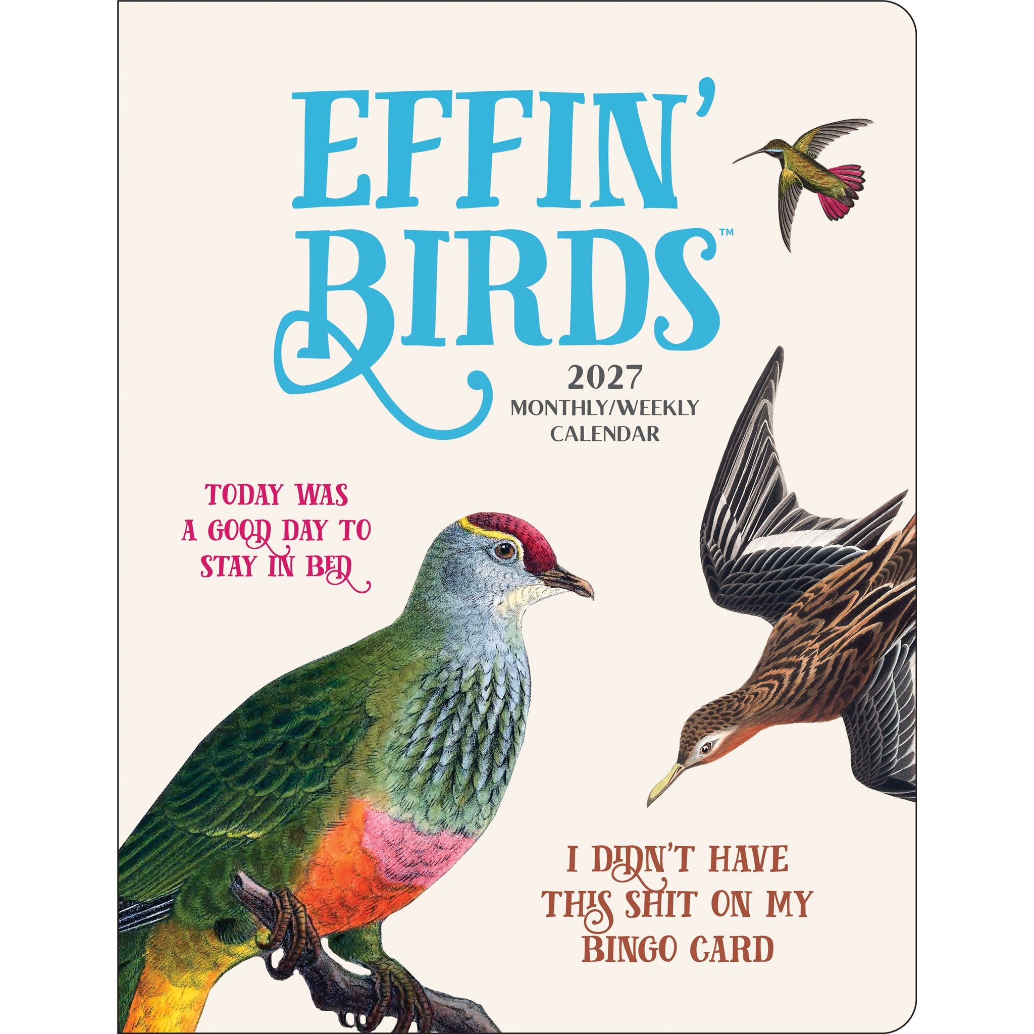 Effin' Birds 2027 Engagement Calendar