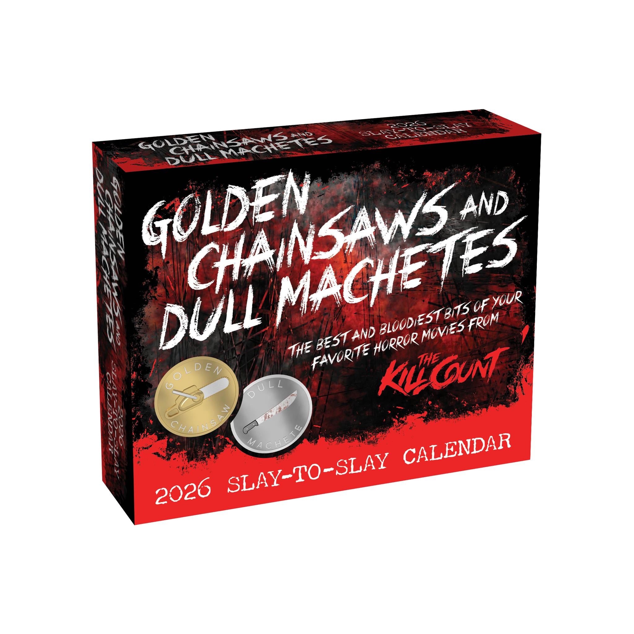 Calendrier 2026 « Tronçonneuses dorées et machettes émoussées » - Disponible uniquement en ligne